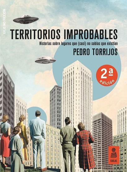 TERRITORIOS IMPROBABLES | 9788417248826 | TORRIJOS LEÓN, PEDRO