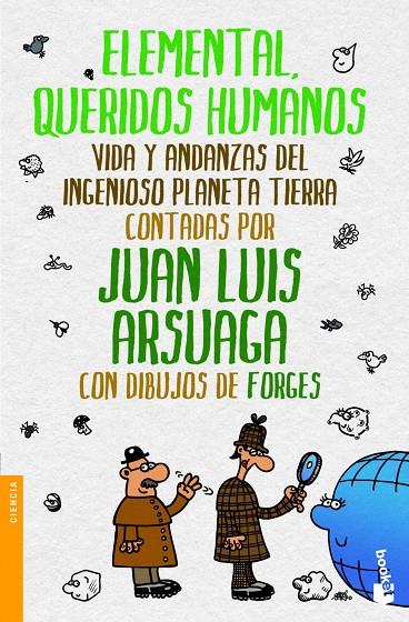 ELEMENTAL, QUERIDOS HUMANOS | 9788499981130 | ARSUAGA, JUAN LUIS / FORGES