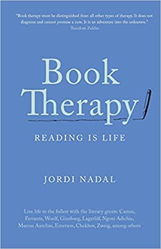 BOOK THERAPY : READING IS LIFE | 9781912914319 | NADAL, JORDI