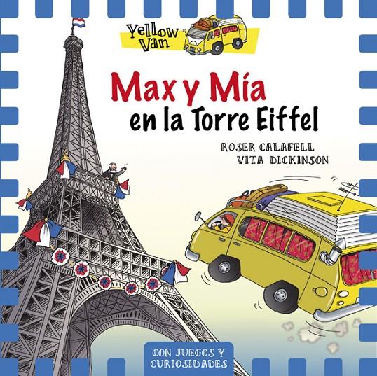 MAX Y MÍA EN LA TORRE EIFFEL | 9788424663506 | DICKINSON, VITA / CALAFELL, ROSER