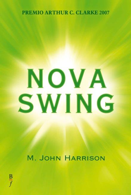 NOVA SWING | 9788496173804 | HARRISON, M. JOHN