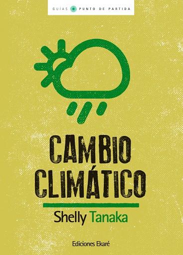 CAMBIO CLIMÁTICO | 9788493721237 | TANAKA, SHELLEY