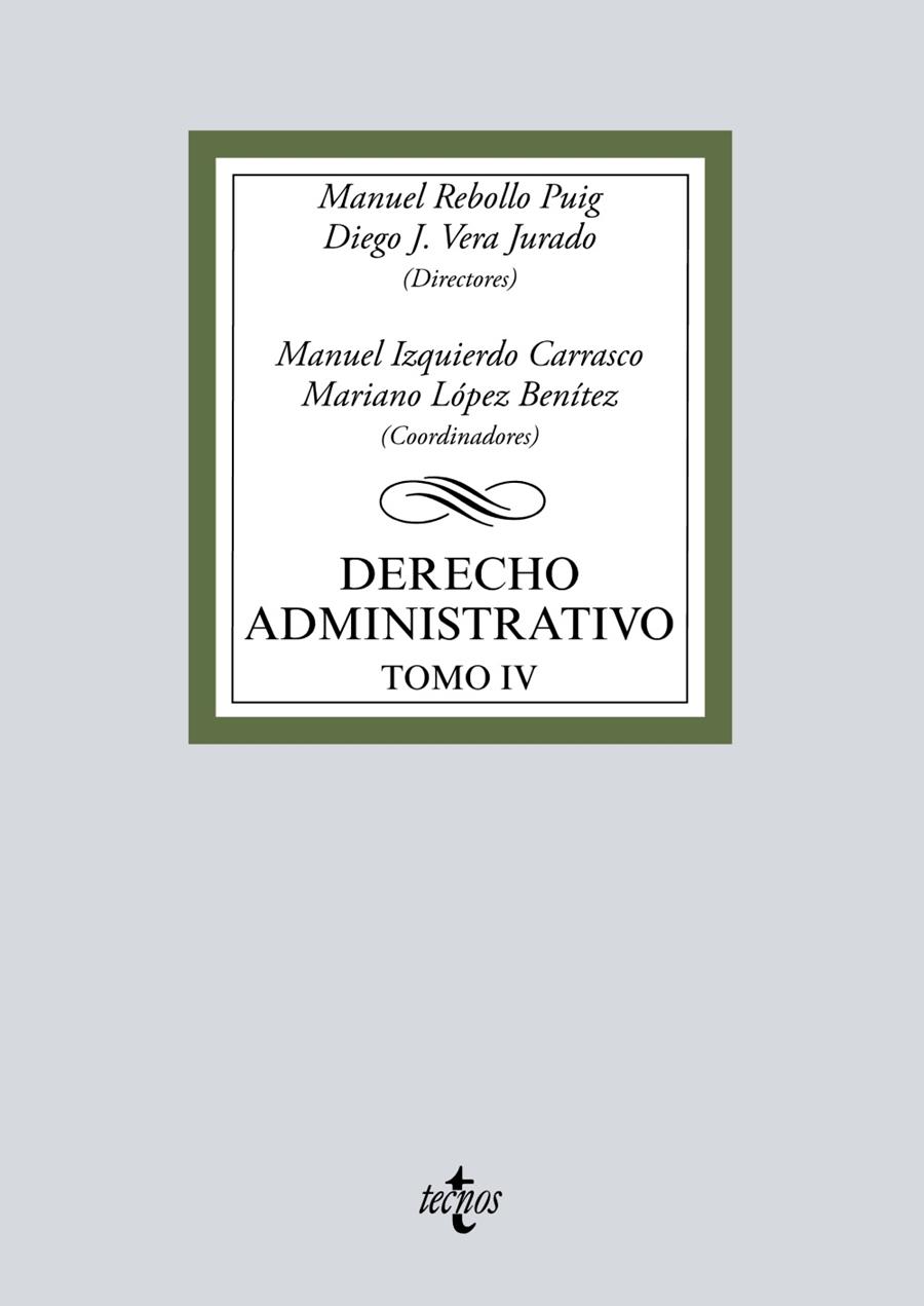 DERECHO ADMINISTRATIVO | 9788430976393 | REBOLLO PUIG, MANUEL  /  VERA JURADO, DIEGO JOSÉ  /  IZQUIERDO CARRASCO, MANUEL