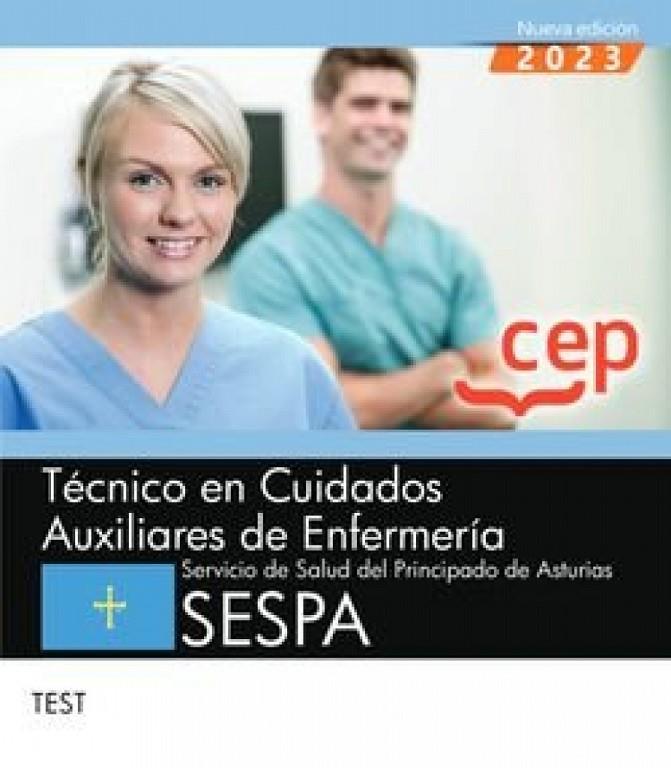 TECNICO EN CUIDADOS AUXILIARES DE ENFERMERIA DEL SESPA TEST | 9788419675958