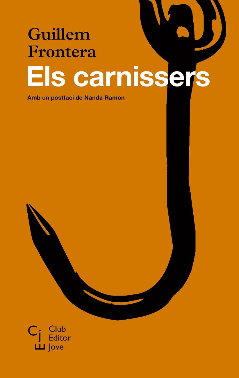 CARNISSERS, ELS | 9788473292092 | FRONTERA, GUILLEM