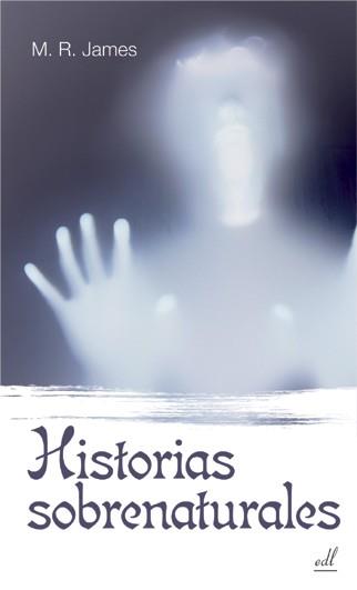 HISTORIAS SOBRENATURALES | 9788495593504 | MONTAGUE RHODES, JAMES