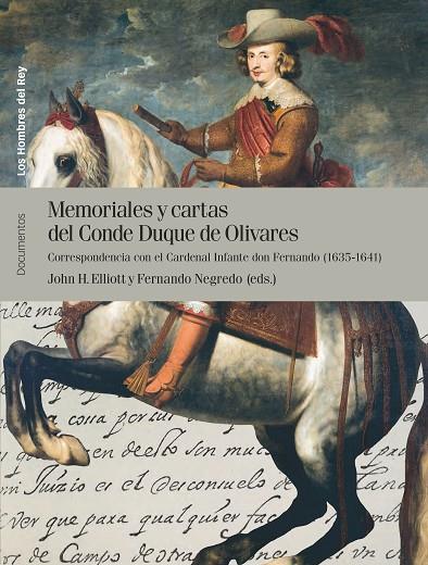 MEMORIALES Y CARTAS DEL CONDE DUQUE DE OLIVARES VOL. II | 9788415963134 | ELLIOTT, JOHN H.