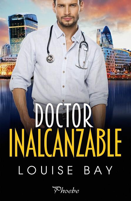 DOCTOR INALCANZABLE | 9788419301833 | BAY, LOUISE