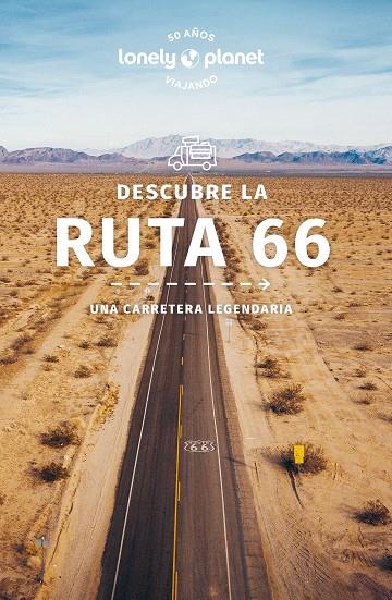 RUTA 66 : LONELY PLANET [2024] | 9788408279006 | AA. VV.