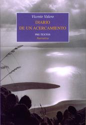 DIARIO DE UN ACERCAMIENTO (2004-2006) | 9788481918472 | VALERO, VICENTE