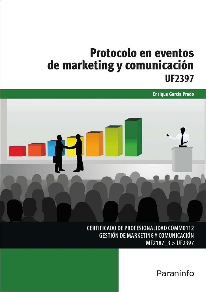 PROTOCOLO EN EVENTOS DE MARKETING Y COMUNICACIÓN | 9788428339513 | GARCÍA PRADO, ENRIQUE