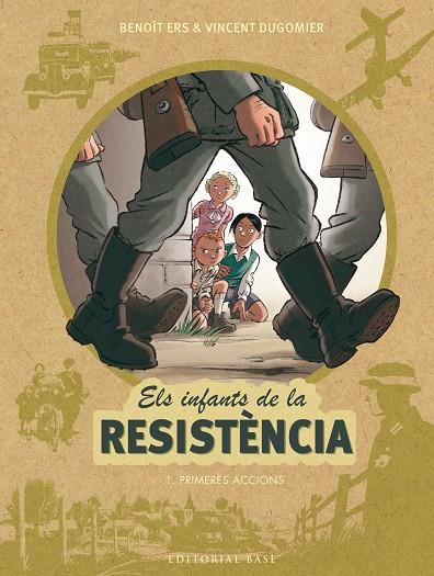 INFANTS DE LA RESISTÈNCIA 01, ELS | 9788416587667 | ERS, BENOIT / DUGOMIER, VINCENT