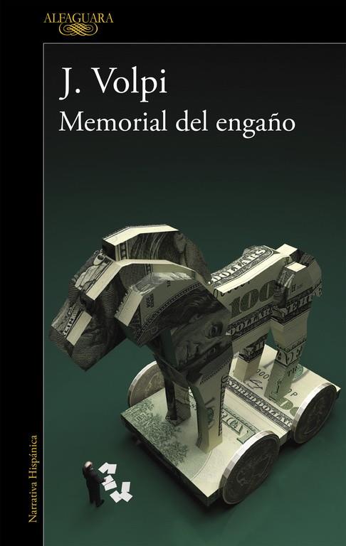 MEMORIAL DEL ENGAÑO | 9788420415970 | VOLPI, JORGE