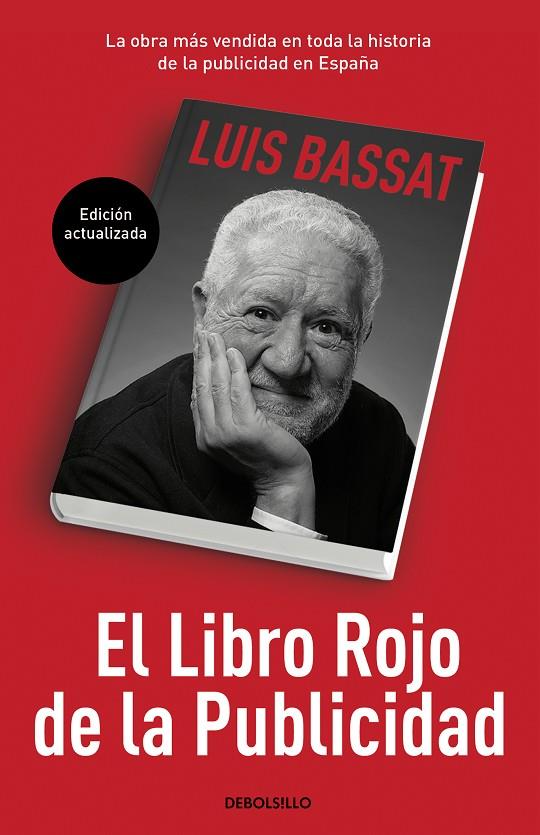 LIBRO ROJO DE LA PUBLICIDAD, EL (ED. ACTUALIZADA) | 9788466353205 | BASSAT, LUIS