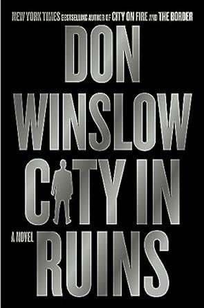 CITY IN RUINS (THE DANNY RYAN TRILOGY 3) | 9780008507886 | WINSLOW, DON