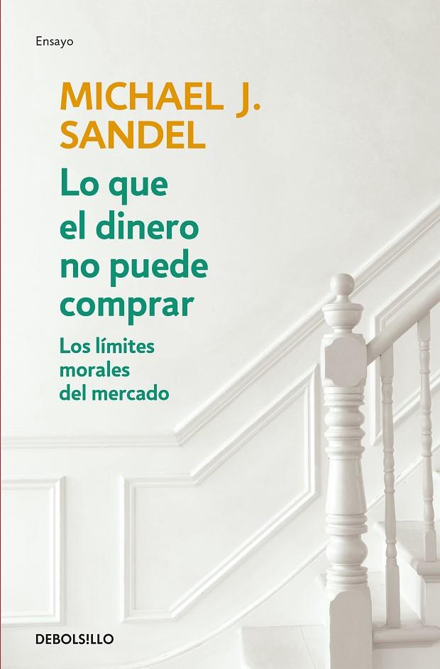 LO QUE EL DINERO NO PUEDE COMPRAR | 9788466348096 | SANDEL, MICHAEL J.