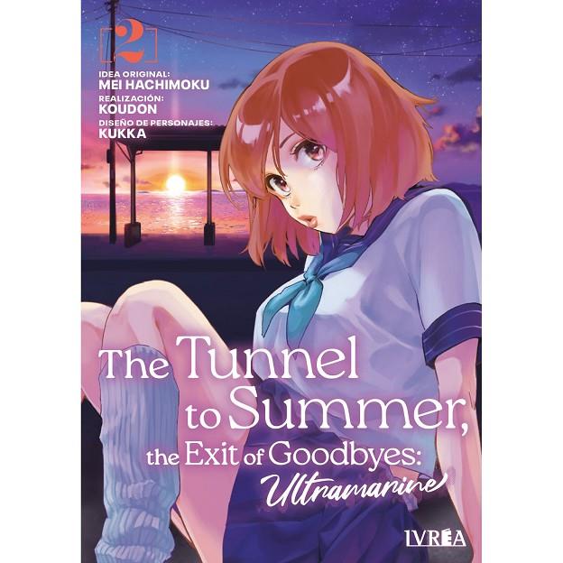 TUNNEL TO SUMMER, THE EXIT OF GOODBYES, THE : ULTRAMARINE 02 | 9788410153103 | HACHIMOKU, MEI / KOUDON / KUKKA