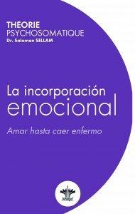 INCORPORACIÓN EMOCIONAL, LA | 9782370066046 | SELLAM, SALOMON