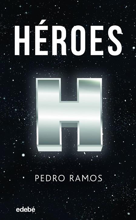 HEROES | 9788468353630 | RAMOS GARCIA, PEDRO ANGEL