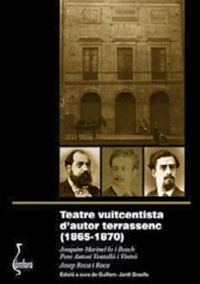 TEATRE VUITCENTISTA D'AUTOR TERRASSENC (1865-1870) | 9788494182426 | MARINEL·LO BOSCH, JOSEP