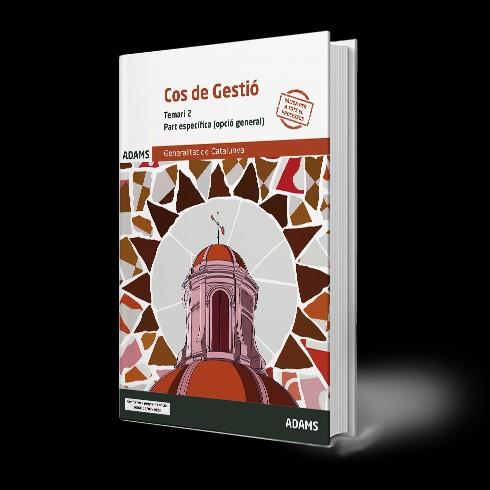 COS DE GESTIÓ - TEMARI 2 - PART ESPECIFICA (OPCIO GENERAL) | 9788411163286 | VARIOS AUTORES