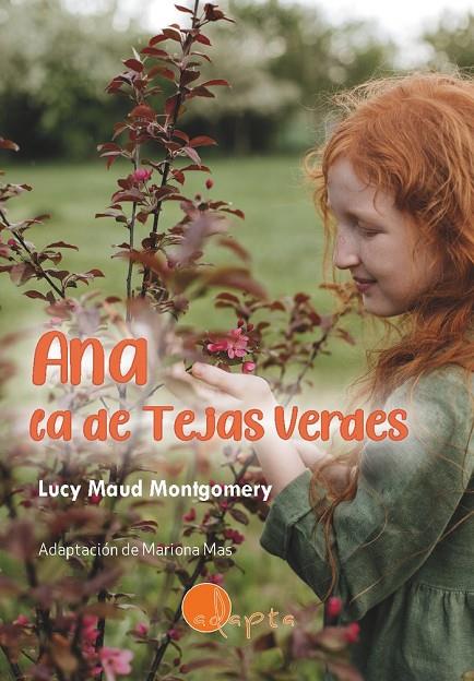 ANA, LA DE TEJAS VERDES | 9788412391213 | MAUD MONTGOMERY, LUCY