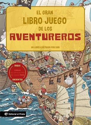 GRAN LIBRO JUEGO DE LOS AVENTUREROS, EL | 9788418664274 | SUBI