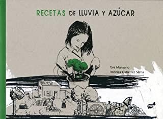RECETAS DE LLUVIA Y AZÚCAR | 9788492595440 | MANZANO PLAZA, EVA