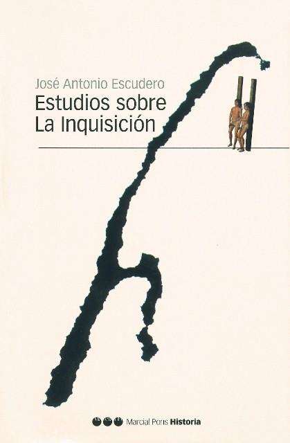 ESTUDIOS SOBRE LA INQUISICIÓN | 9788496467071 | ESCUDERO LÓPEZ, JOSÉ ANTONIO