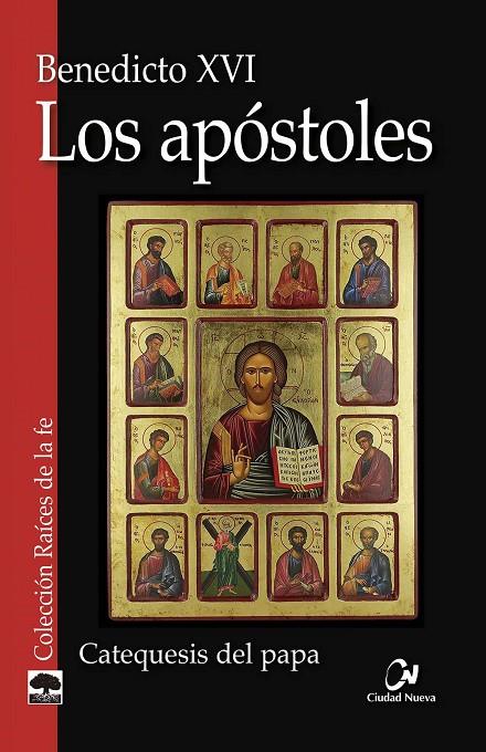 APOSTOLES, LOS | 9788497155007 | PAPA BENEDICTO XVI