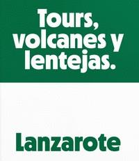 LANZAROTE. TOURS, VOLCANES Y LENTEJAS | 9788412185386 | ACOSTA, RUBEN