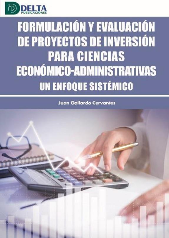 FORMULACIÓON Y EVALUACIÓN DE PROYECTOS DE INVERSION PARA CIENCIAS | 9788417526900 | GALLARDO, JUAN
