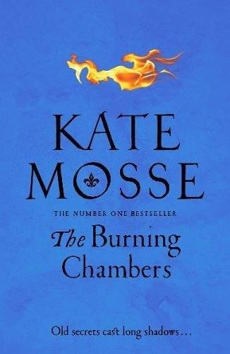 BURNING CHAMBERS, THE | 9781509806843 | MOSSE, KATE
