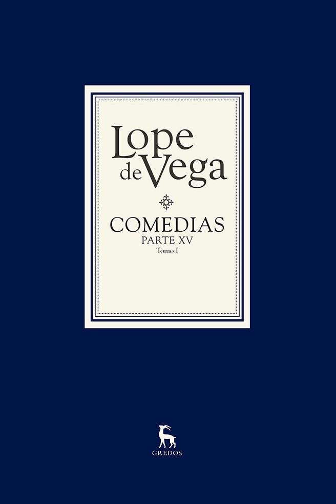COMEDIAS LOPE DE VEGA. PARTE XV (2 VOLS) | 9788424929305 | DE VEGA, LOPE