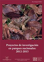PROYECTOS DE INVESTIGACIÓN EN PARQUES NACIONALES : 2012-2015 | 9788480149075 | AMENGUAL, PEP