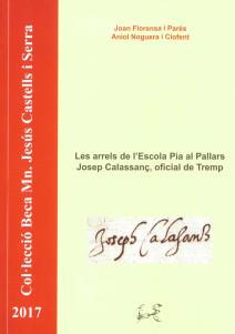 ARRELS DE L'ESCOLA PIA AL PALLARS | 9788494911989 | FLORENSA I PARÉS, JOAN / NOGUERA I CLOFENT, ANIL