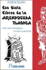 SIETE LIBROS DE LA ARCHIDOXIA MAGICA, LOS | 9788479101237 | PARACELSO