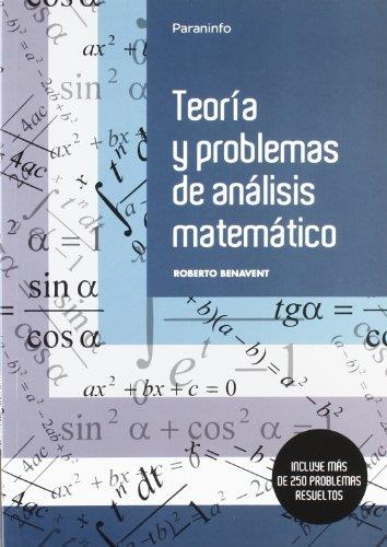 TEORÍA Y PROBLEMAS DE ANÁLISIS MATEMÁTICO | 9788497320627 | BENAVENT DE LA CAMARA, ROBERTO