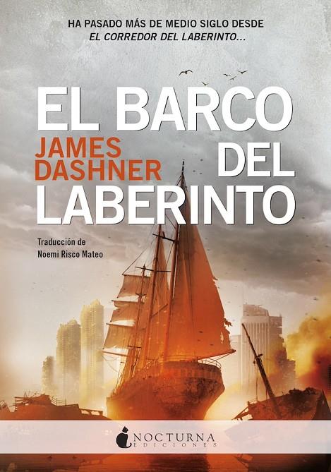 BARCO DEL LABERINTO,EL | 9788419680334 | DASHNER, JAMES