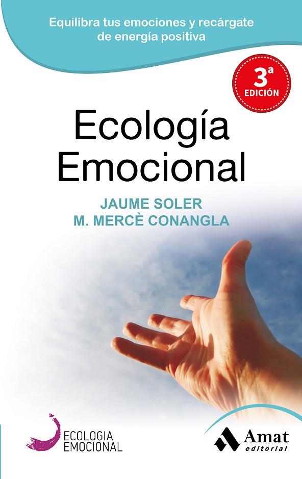 ECOLOGÍA EMOCIONAL | 9788497357036 | SOLER, JAUME / CONANGLA, MERCÈ