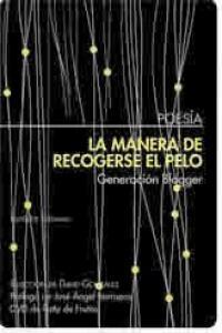 MANERA DE RECOGERSE EL PELO, LA | 9788492799138 | GONZALEZ, DAVID
