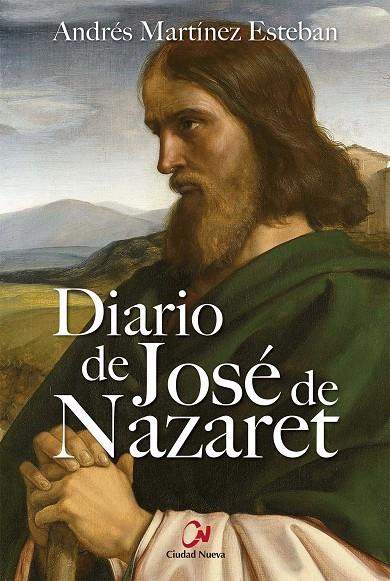 DIARIO DE JOSE DE NAZARET | 9788497154963 | MARTINEZ ESTEBAN, ANDRES