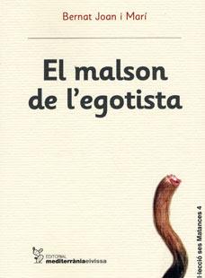 MALSON DE L'EGOTISTA, EL | 9788492951000 | JOAN I MARÍ, BERNAT