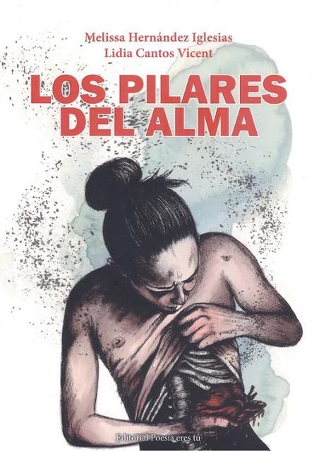 PILARES DEL ALMA, LOS | 9788417754686 | HERNÁNDEZ IGLESIAS, MELISSA / CANTOS VICENT, LIDIA