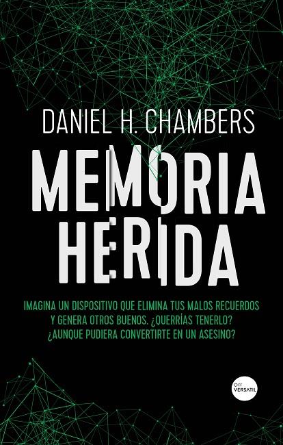 MEMORIA HERIDA | 9788417451363 | HERNANDEZ CHAMBERS, DANIEL
