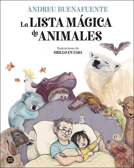 LISTA MÁGICA DE ANIMALES, LA | 9788408254034 | BUENAFUENTE, ANDREU / GRILLO EN CASA