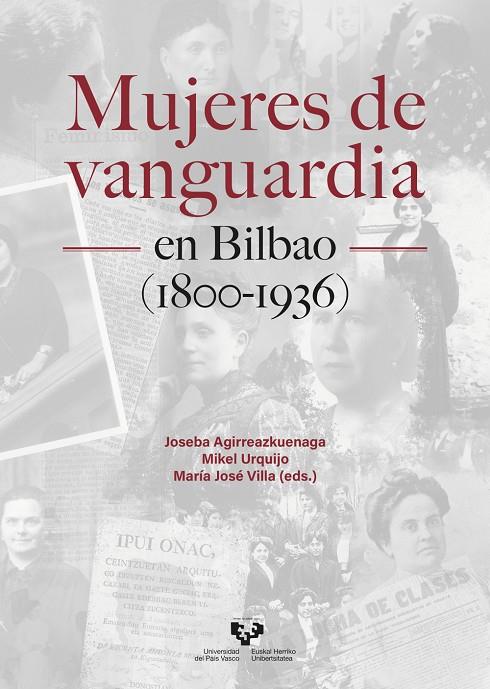 MUJERES DE VANGUARDIA EN BILBAO (1800-1936) | 9788413191713