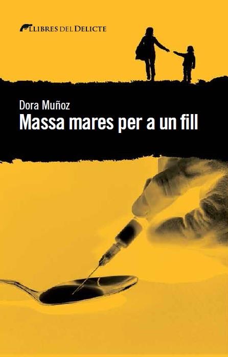 MASSA MARES PER A UN FILL | 9788494582639 | MUñOZ, DORA