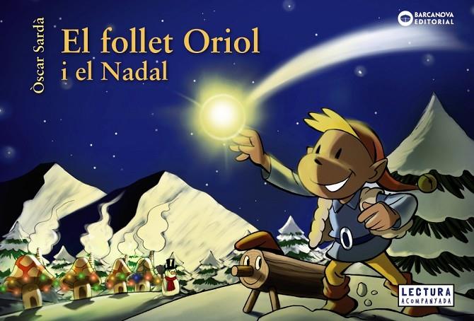 FOLLET ORIOL I EL NADAL, EL | 9788448949655 | SARDÀ, ÒSCAR