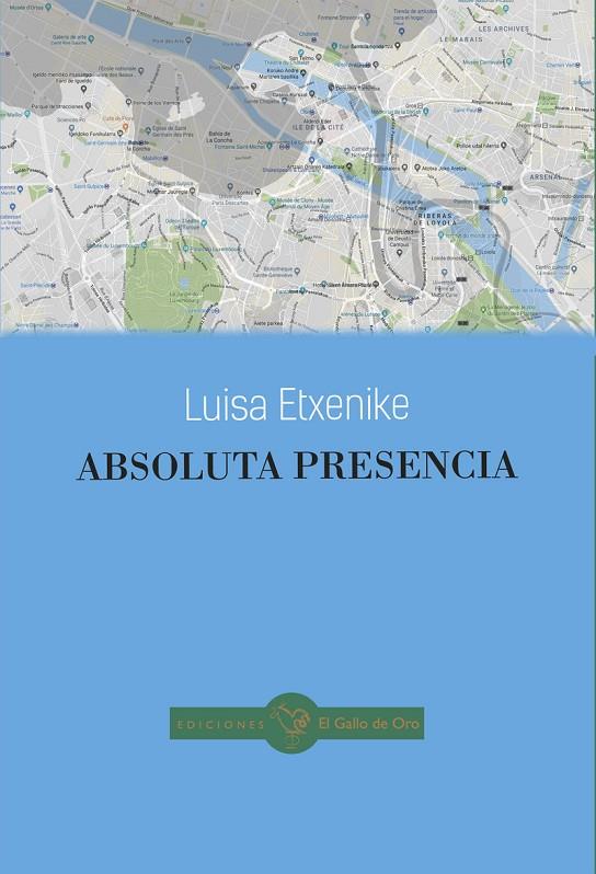 ABSOLUTA PRESENCIA | 9788416575329 | ETXENIKE, LUISA